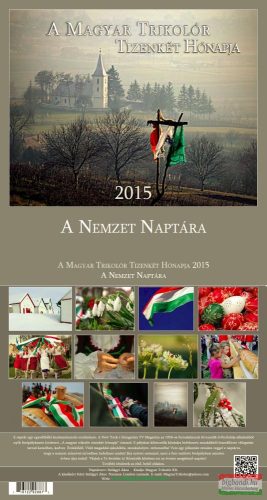 A magyar trikolór tizenkét hónapja - A nemzet naptára 2015