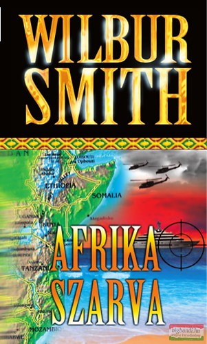 Wilbur Smith - Afrika szarva