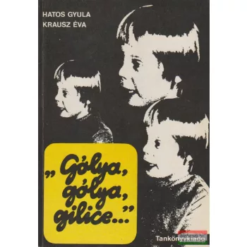   "Gólya, gólya, gilice..." - Hogyan nevelje értelmi fogyatékos gyerekét?