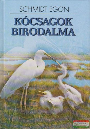 Kócsagok birodalma - A Velencei-tó állatvilága