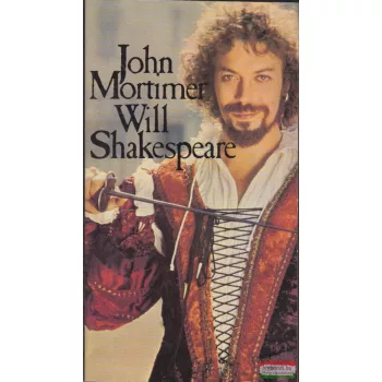 John Mortimer - Will Shakespeare