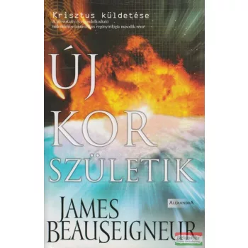 Új kor születik - Krisztus küldetése II.