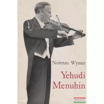 Norman Wymer - Yehudi Menuhin