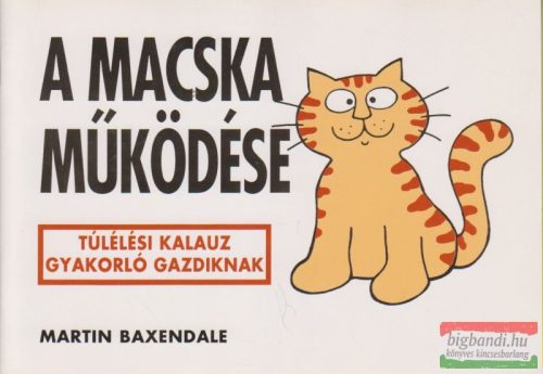 Martin Baxendale - A macska működése