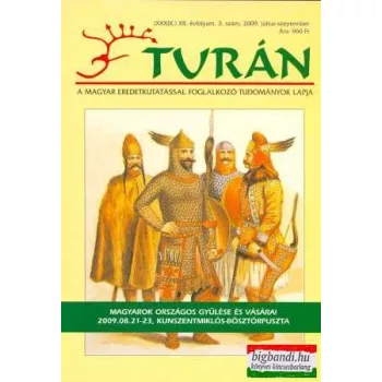 Turán 2009 július-szeptember XII. évfolyam 3.szám