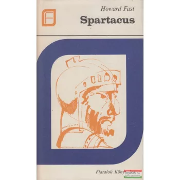 Howard Fast - Spartacus