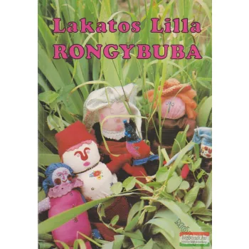 Lakatos Lilla - Rongybuba