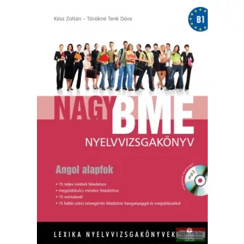   Kész Zoltán, Törökné Tenk Dóra - Nagy BME nyelvvizsgakönyv - Angol alapfok
