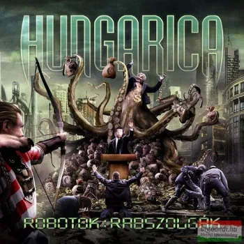 Hungarica: Robotok : rabszolgák CD és DVD