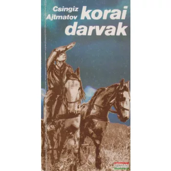Korai darvak / Az első tanító