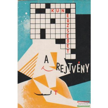 Kun Erzsébet - A rejtvény