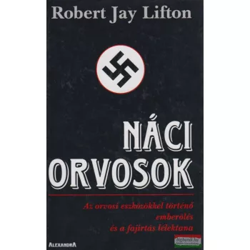 Robert Jay Lifton - Náci orvosok