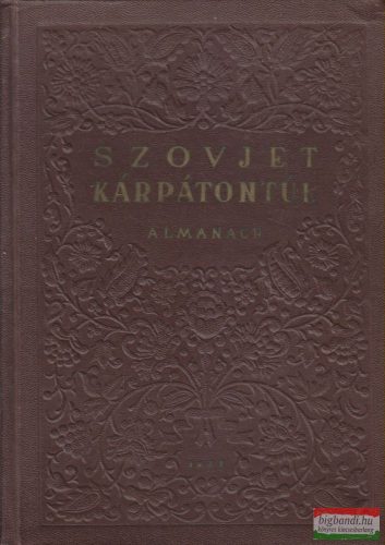Szovjet Kárpátontúl - Almanach 1.