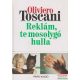 Oliviero Toscani - Reklám, te mosolygó hulla