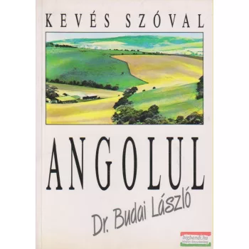 Kevés szóval angolul
