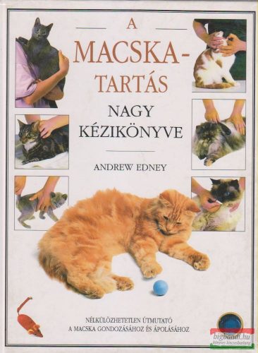 Andrew Edney - A macskatartás nagy kézikönyve