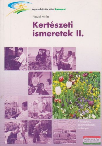 Kertészeti ismeretek II.