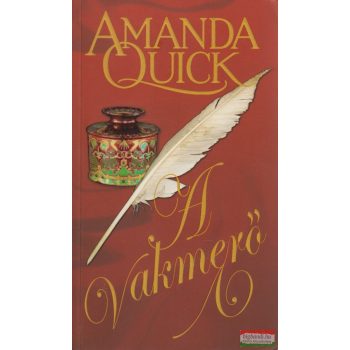 Amanda Quick - A vakmerő