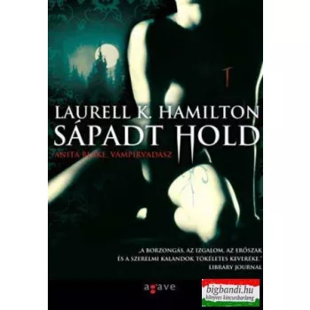   Laurell K. Hamilton - Sápadt hold - Anita Blake, vámpírvadász