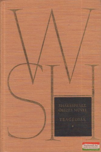 William Shakespeare - Tragédiák I. 