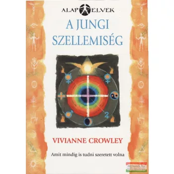 Vivianne Crowley - A Jungi szellemiség