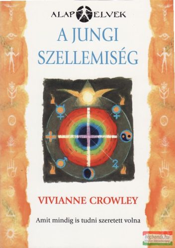 Vivianne Crowley - A Jungi szellemiség