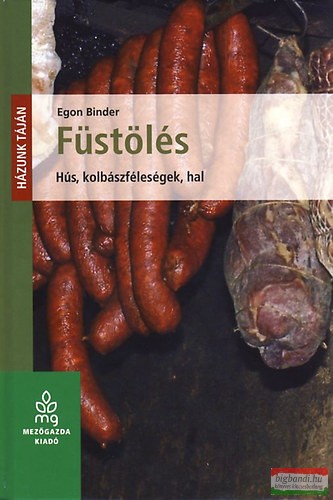 Egon Binder - Füstölés