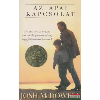 Josh McDowell - Az apai kapcsolat