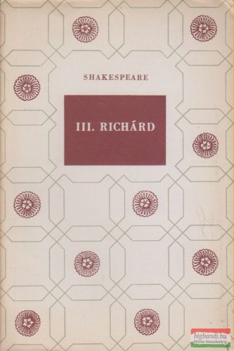 William Shakespeare - III. Richard