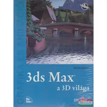 Ted Boardman - 3ds Max a 3D világa