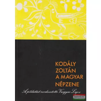 Kodály Zoltán - A magyar népzene