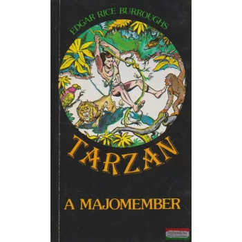 Edgar Rice Burroughs - Tarzan a majomember