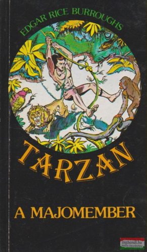 Edgar Rice Burroughs - Tarzan a majomember