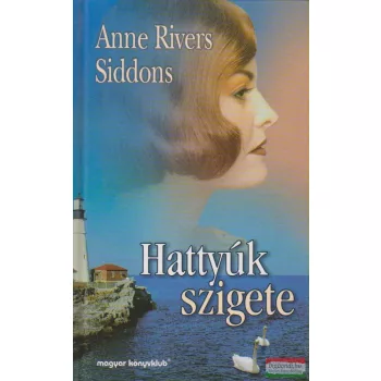 Anne Rivers Siddons - Hattyúk szigete