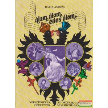 Batta András - Álom, álom, édes álom...