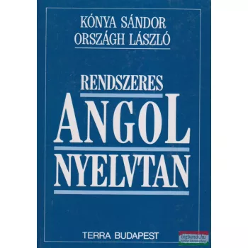   Kónya Sándor, Országh László - Rendszeres angol nyelvtan