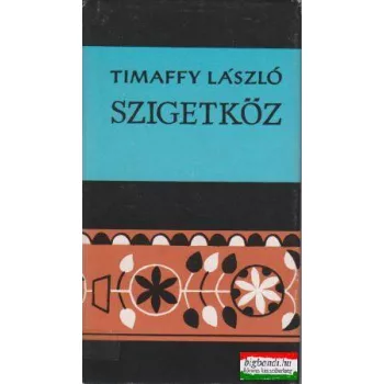 Timaffy László - Szigetköz