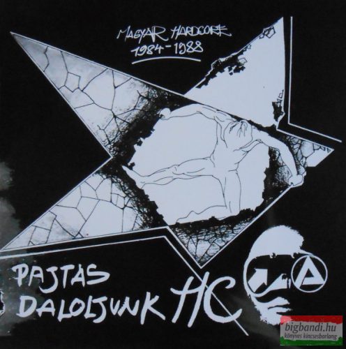 Pajtás daloljunk HC (Magyar Hardcore 1984-1988) (vinyl) LP