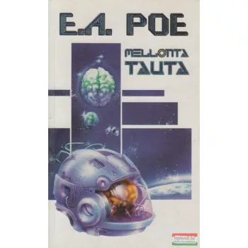 Edgar Allan Poe  - Mellonta tauta