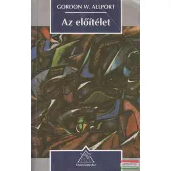 Gordon W. Allport - Az előítélet