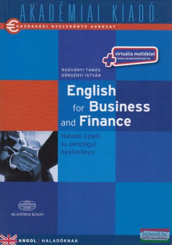 English for Business and Finance - Haladó üzleti és pénzügyi nyelvkönyv 