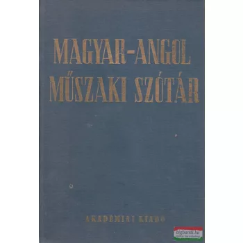   Nagy Ernő, Klár János, Katona Lóránt szerk. - Magyar-angol műszaki szótár