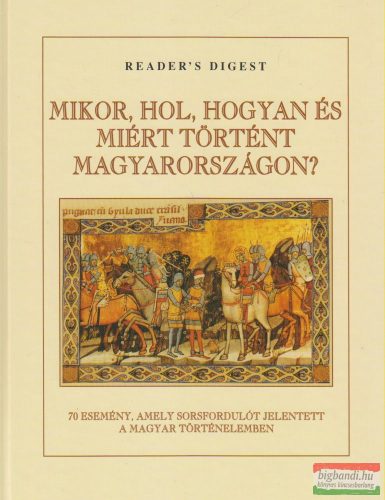 Falcsik Mária, Száray Miklós - Mikor, hol, hogyan és miért történt Magyarországon?