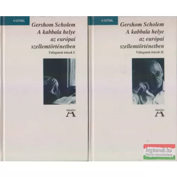   Gershom Scholem - A kabbala helye az európai szellemtörténetben I-II.