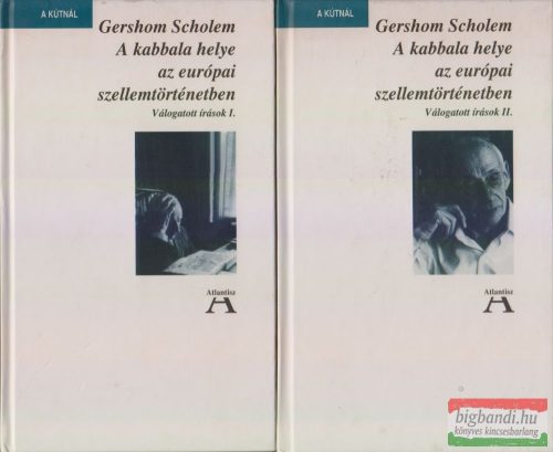 Gershom Scholem - A kabbala helye az európai szellemtörténetben I-II.
