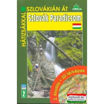 Szlovák Paradicsom (2. kiadás + 3D térképek)