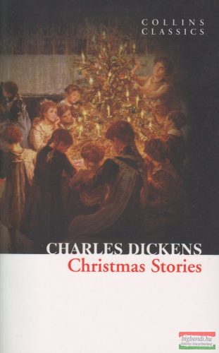 Charles Dickens - Christmas Stories