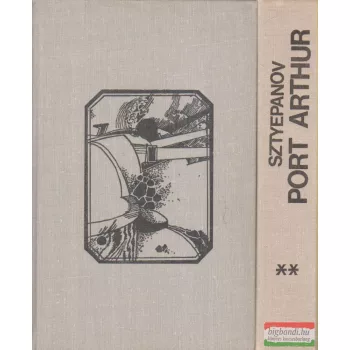 Alekszandr Sztyepanov - Port Arthur I-II.