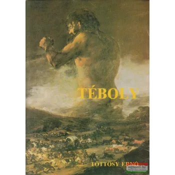 Töttösy Ernő - Téboly