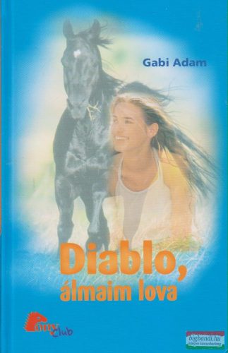 Gabi Adam - Diablo, álmaim lova